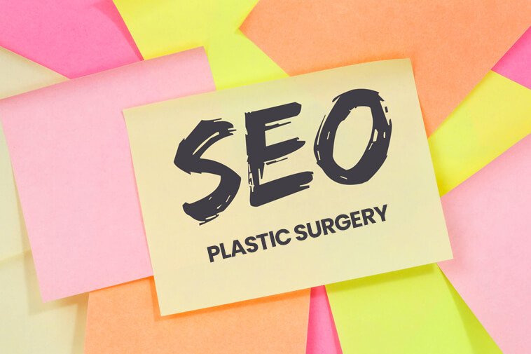 SEO Strategies for Plastic Surgery