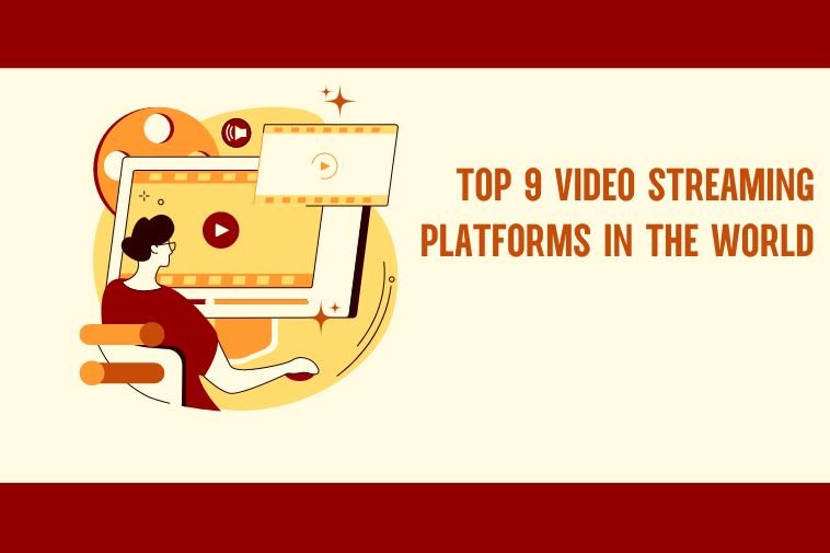 Video Streaming Platforms