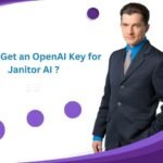 How to Get an OpenAI Key for Janitor AI