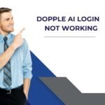 Dopple AI Login Not Working